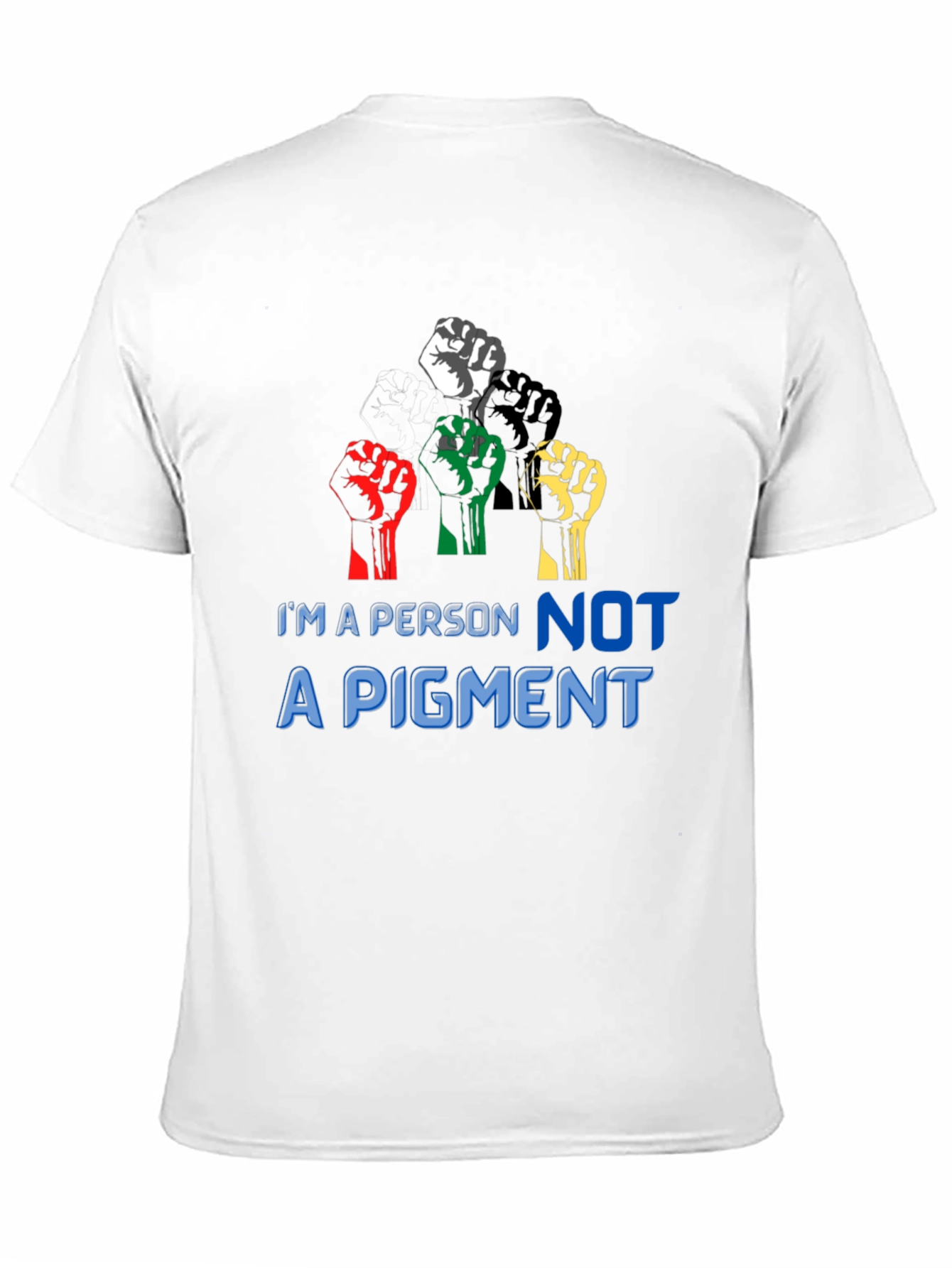 Im a Person Not a Pigment Graphic T-Shirt