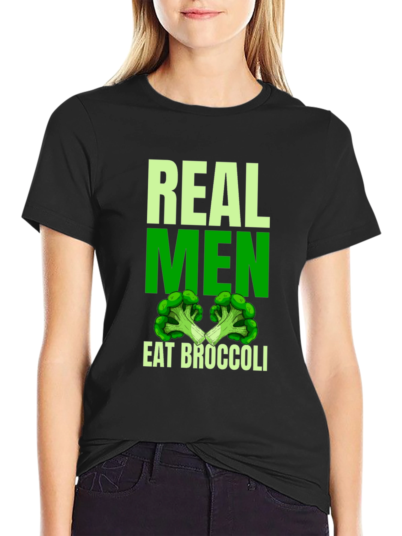 Real Men Eat Broccoli T-Shirt