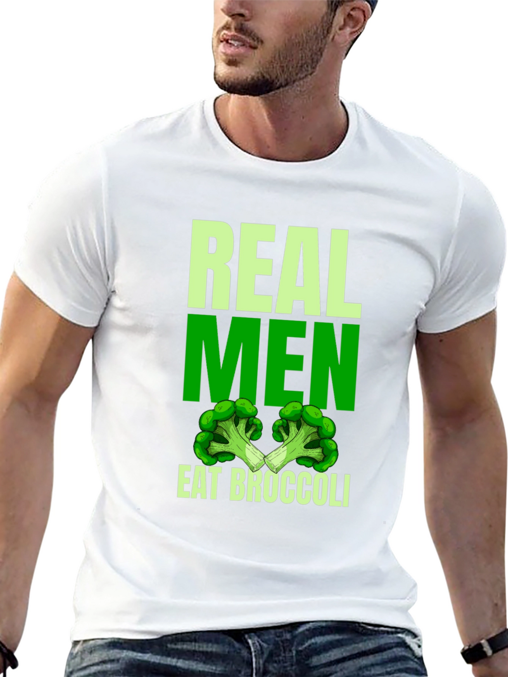 Real Men Eat Broccoli T-Shirt