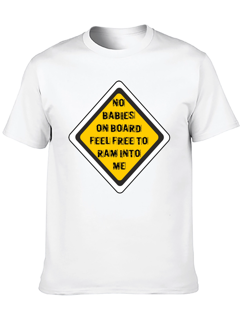 Funny No Babies on Board Graphic Tee