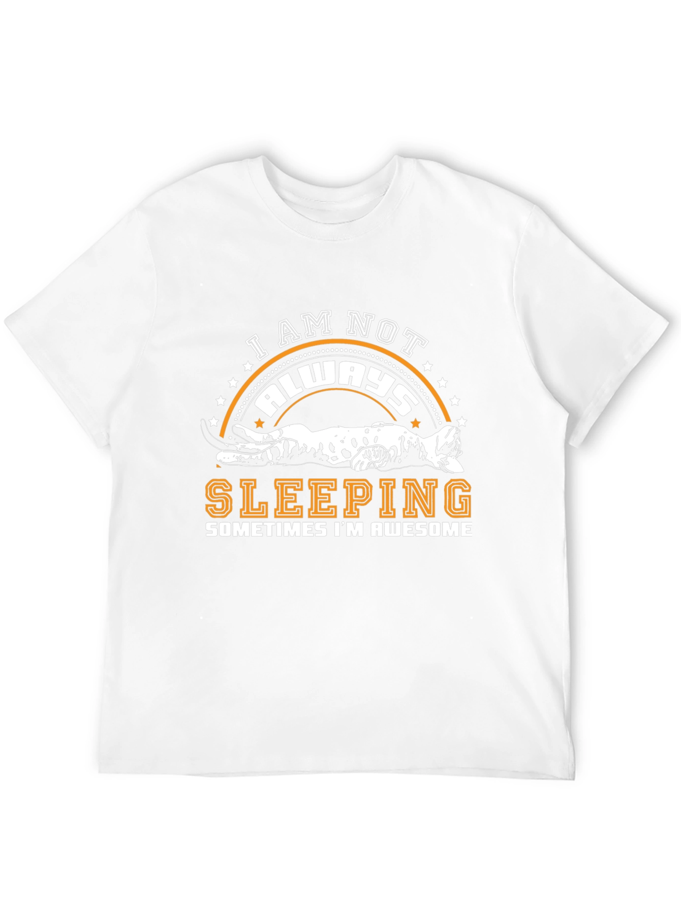 I Am Not Always Sleeping Cat Graphic T-Shirt