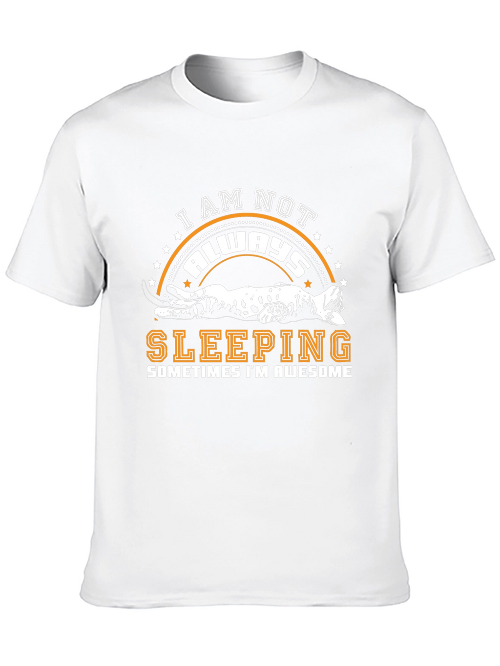 I Am Not Always Sleeping Cat Graphic T-Shirt