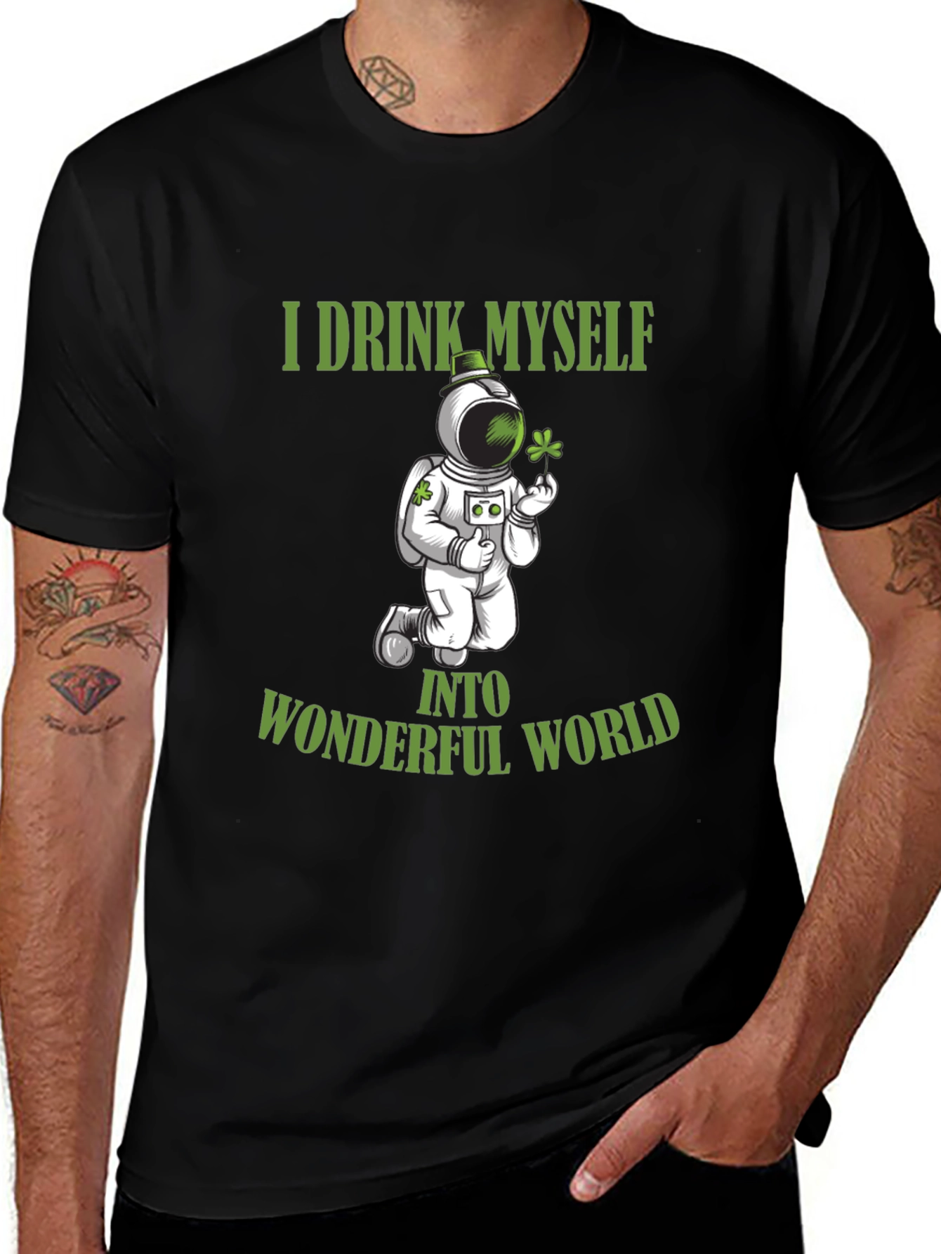 I Drink Myself Into Wonderful World Black T-Shirt