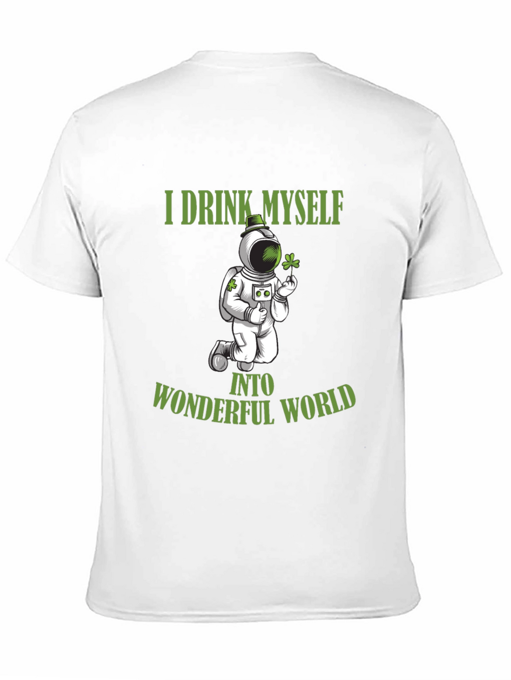 I Drink Myself Into Wonderful World Black T-Shirt