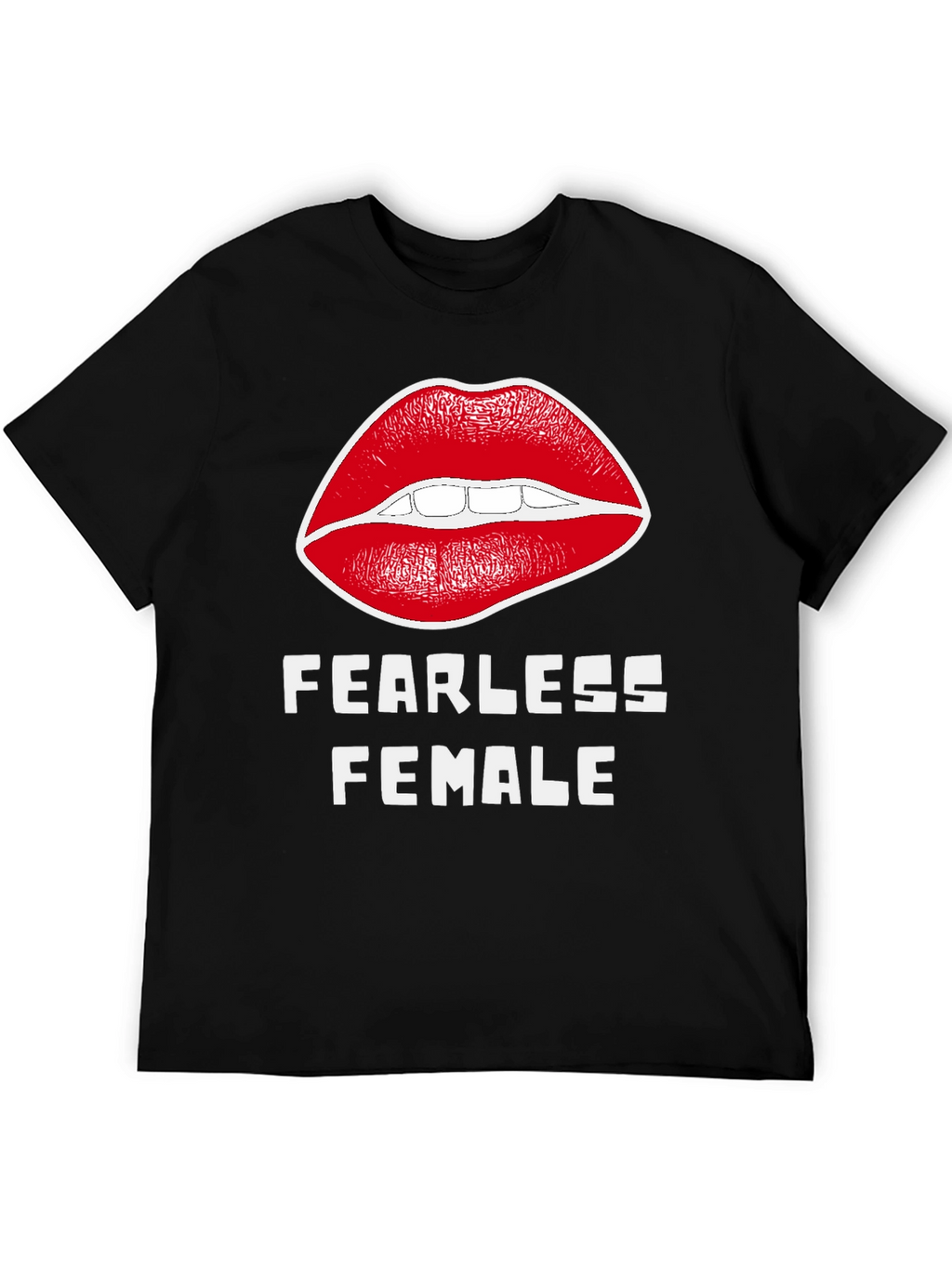 Fearless Female Graphic T-Shirt - Bold Lip Design