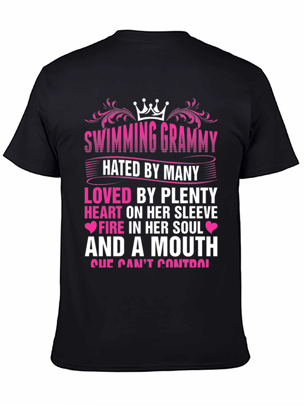 Swimming Grammy T-Shirt - Hated By Many