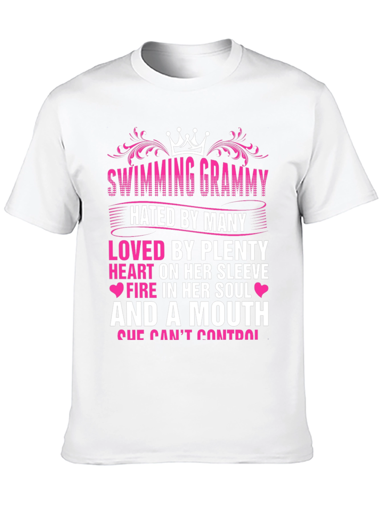 Swimming Grammy T-Shirt - Hated By Many