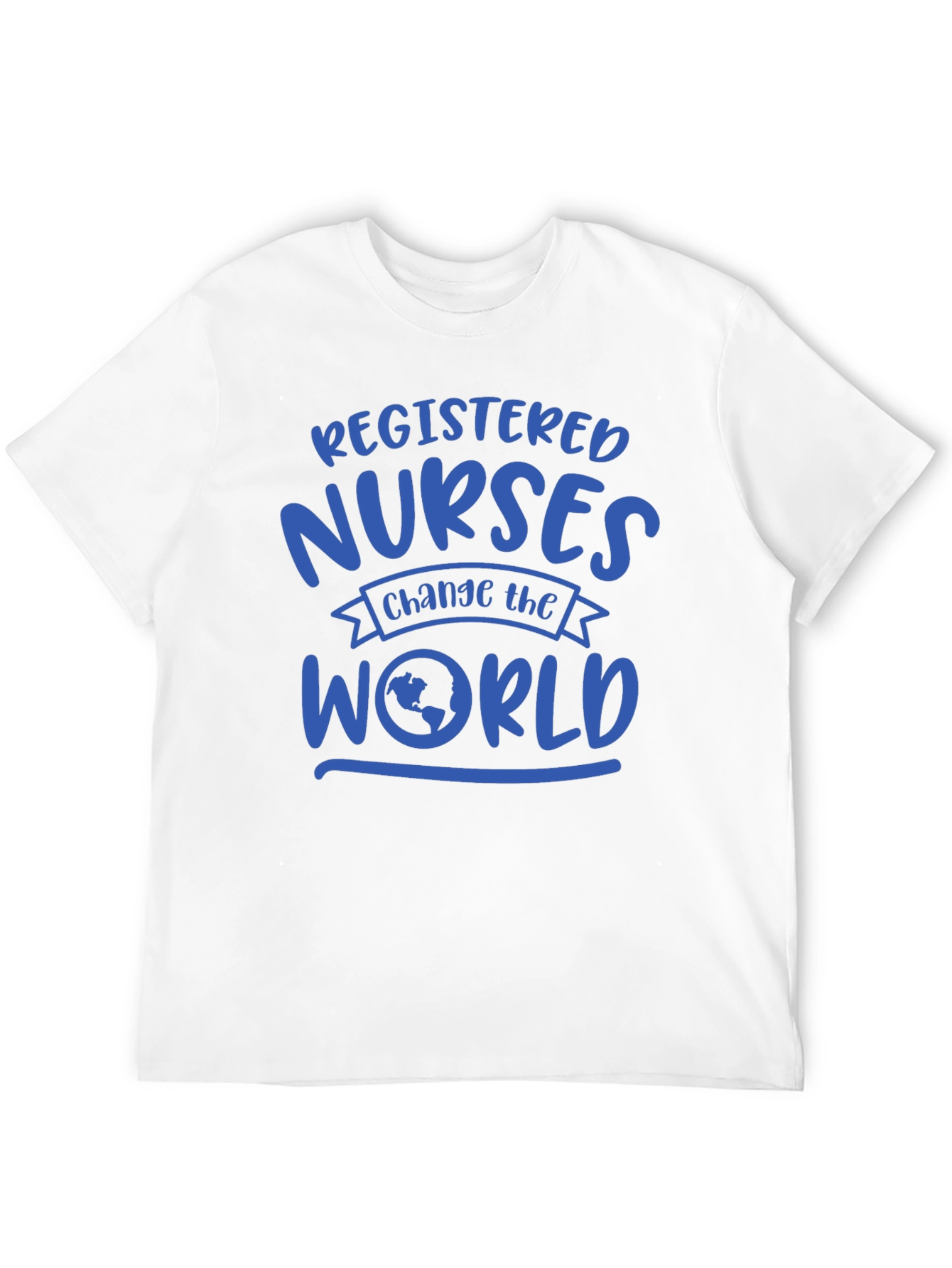 Registered Nurses Change the World T-Shirt