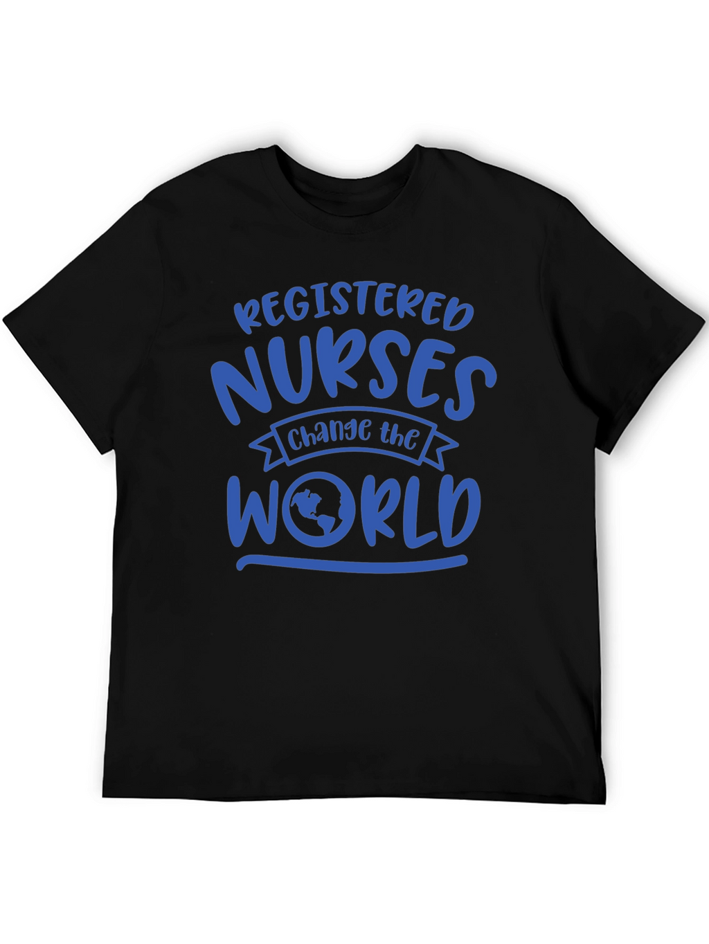 Registered Nurses Change the World T-Shirt