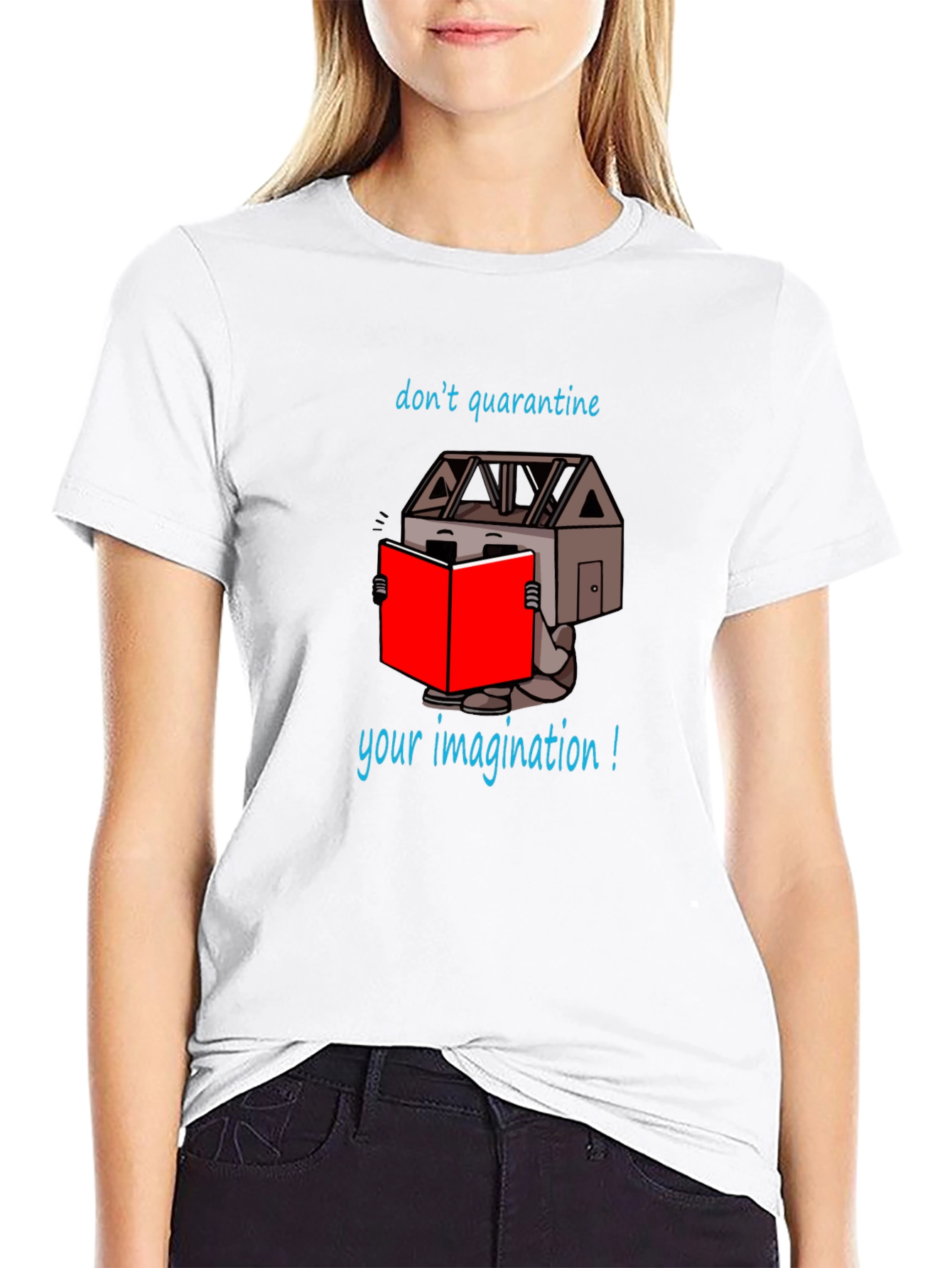 Dont Quarantine Imagination T-Shirt - Unique Design