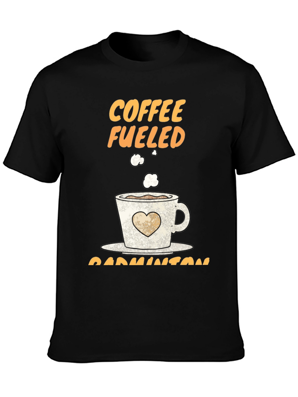 Coffee Fueled Badminton T-Shirt
