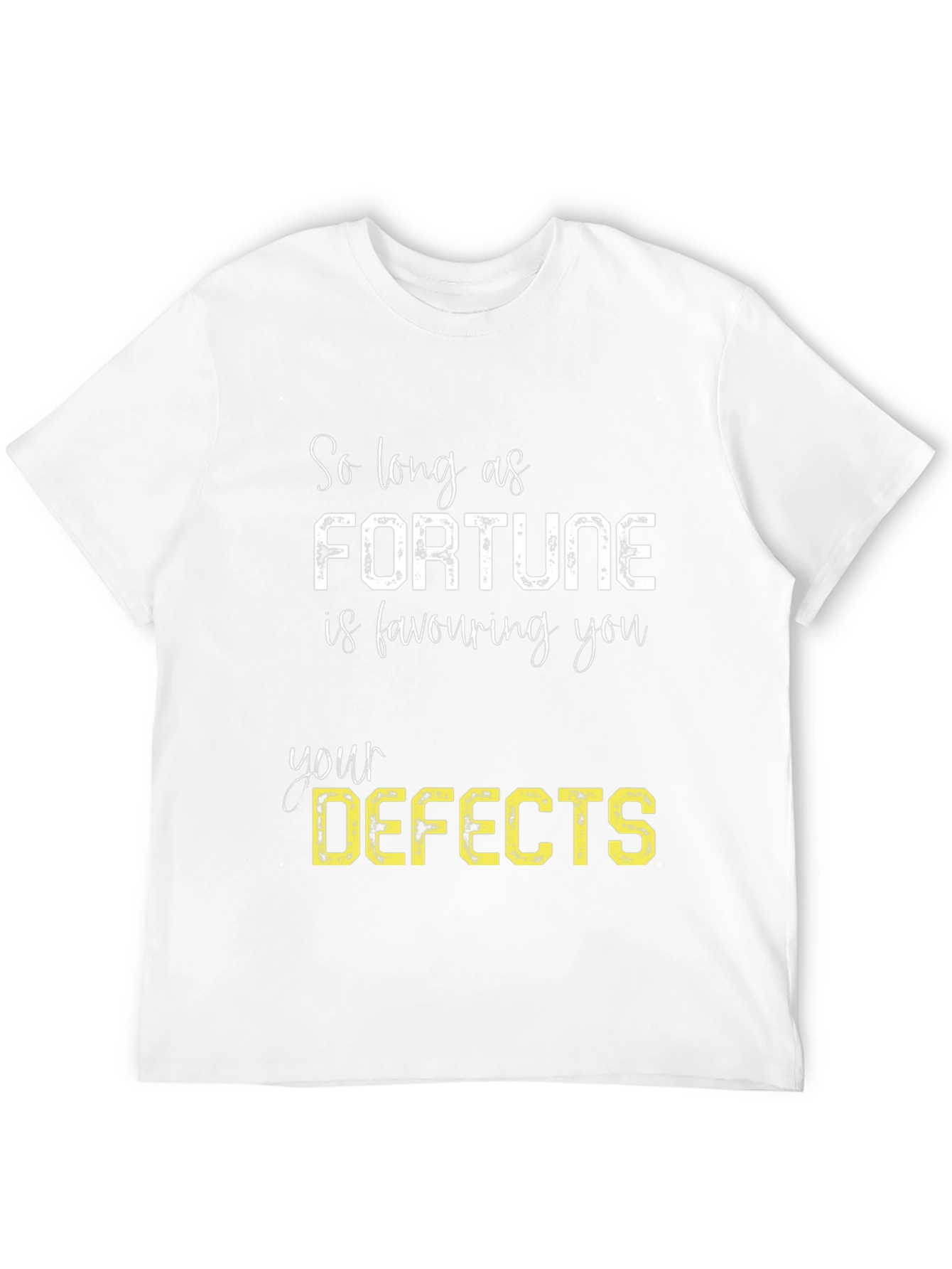 Fortune Favors Defects - Funny Graphic Tee