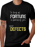 Fortune Favors Defects - Funny Graphic Tee