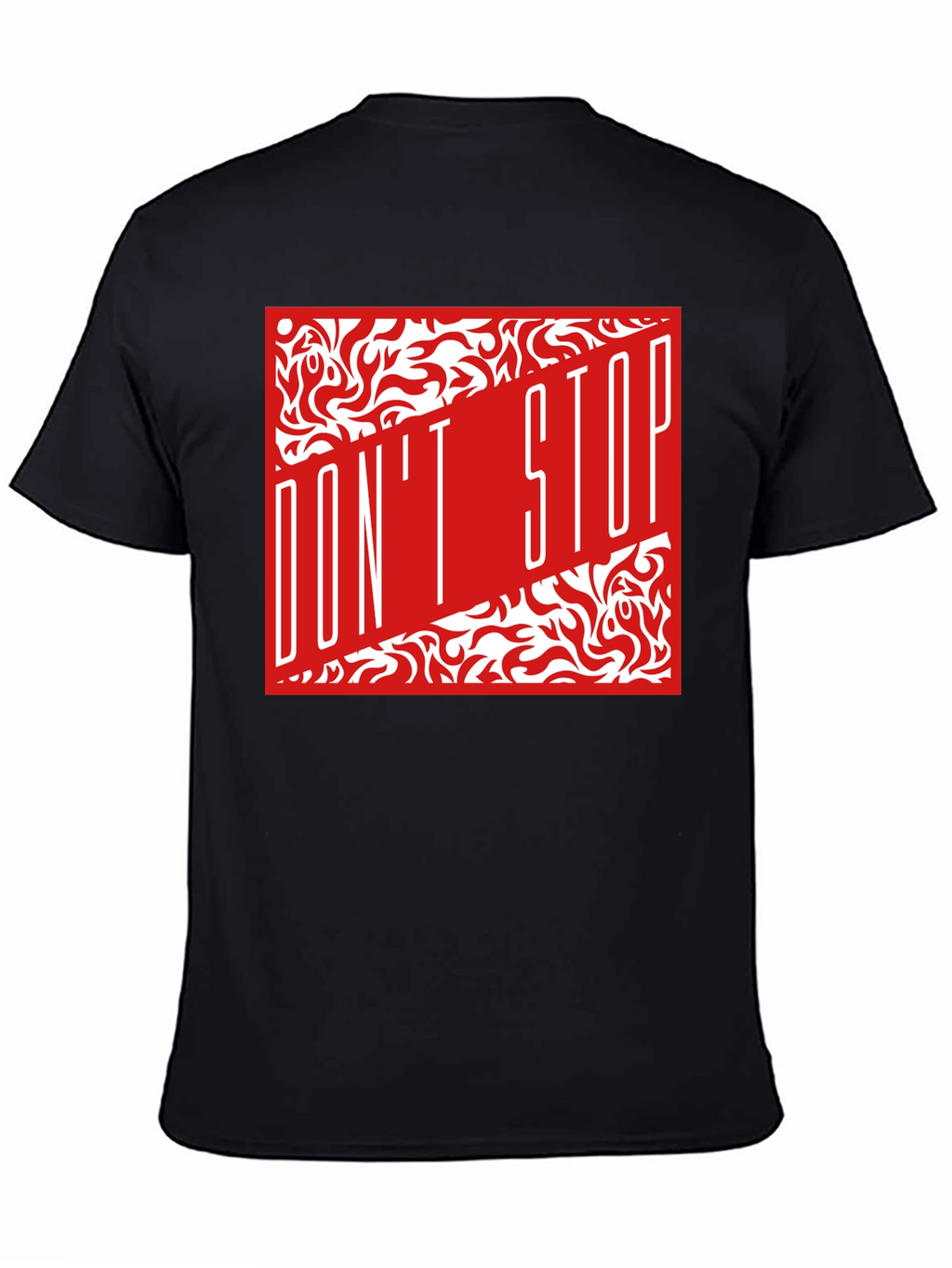 Dont Stop Graphic T-Shirt