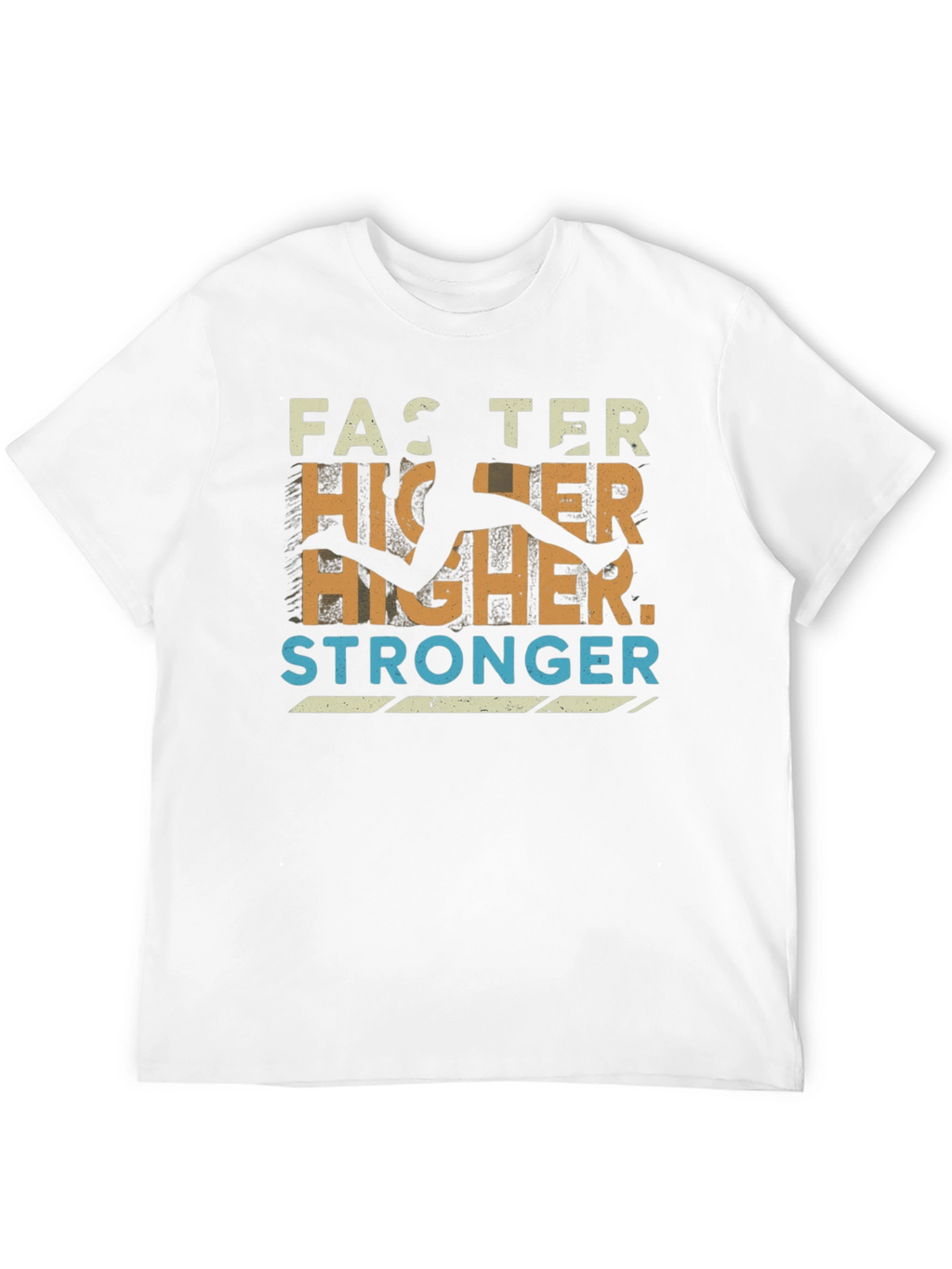 Faster Higher Stronger Graphic Tee - Athletic Inspired Design