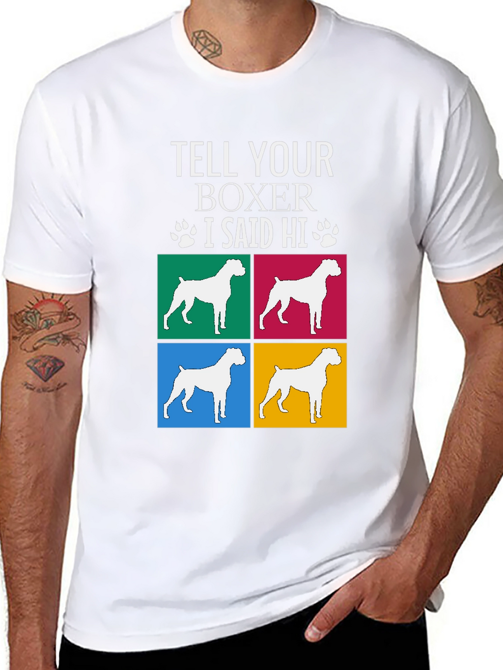 Tell Your Boxer I Said Hi Graphic Tee