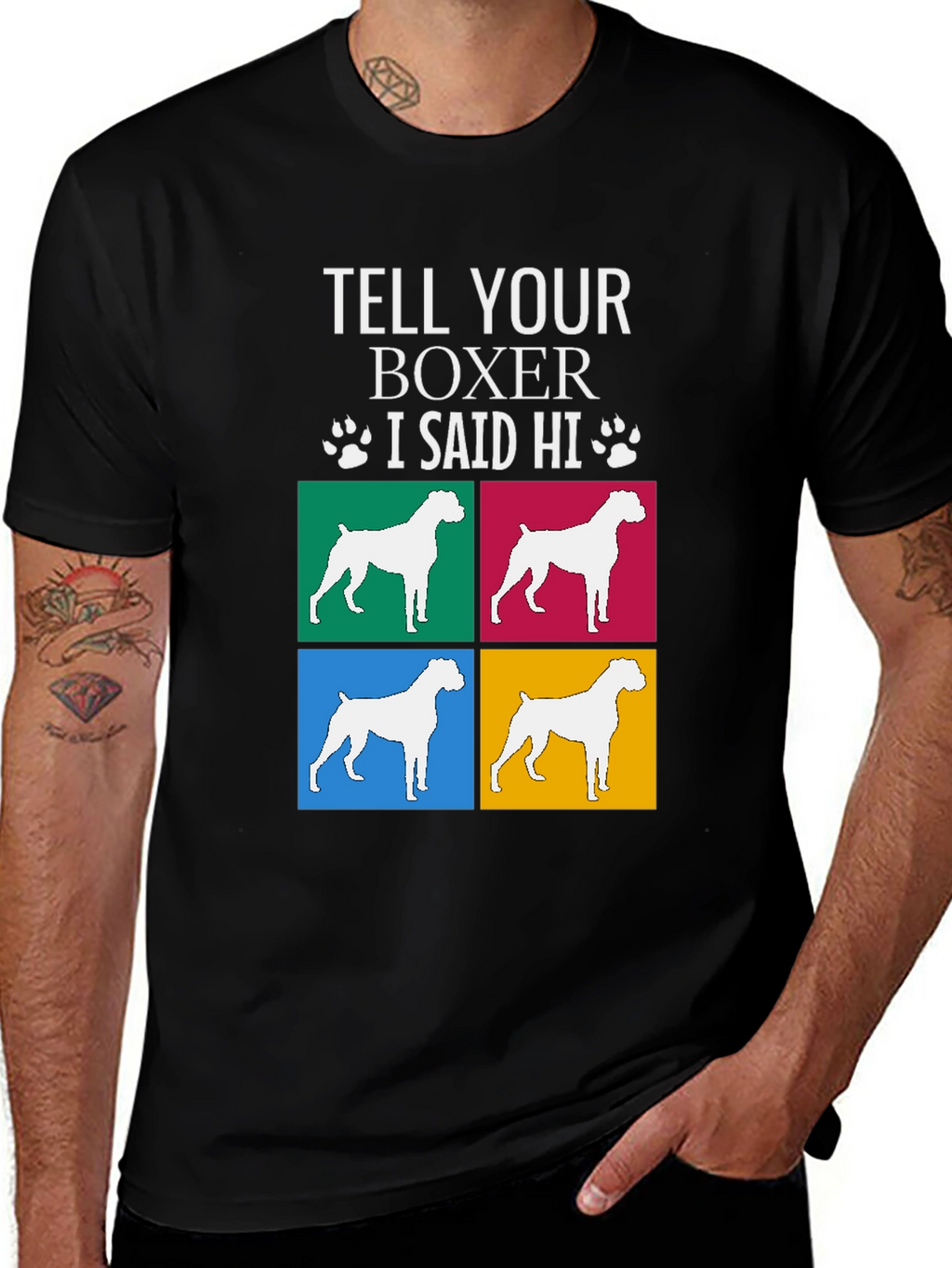 Tell Your Boxer I Said Hi Graphic Tee