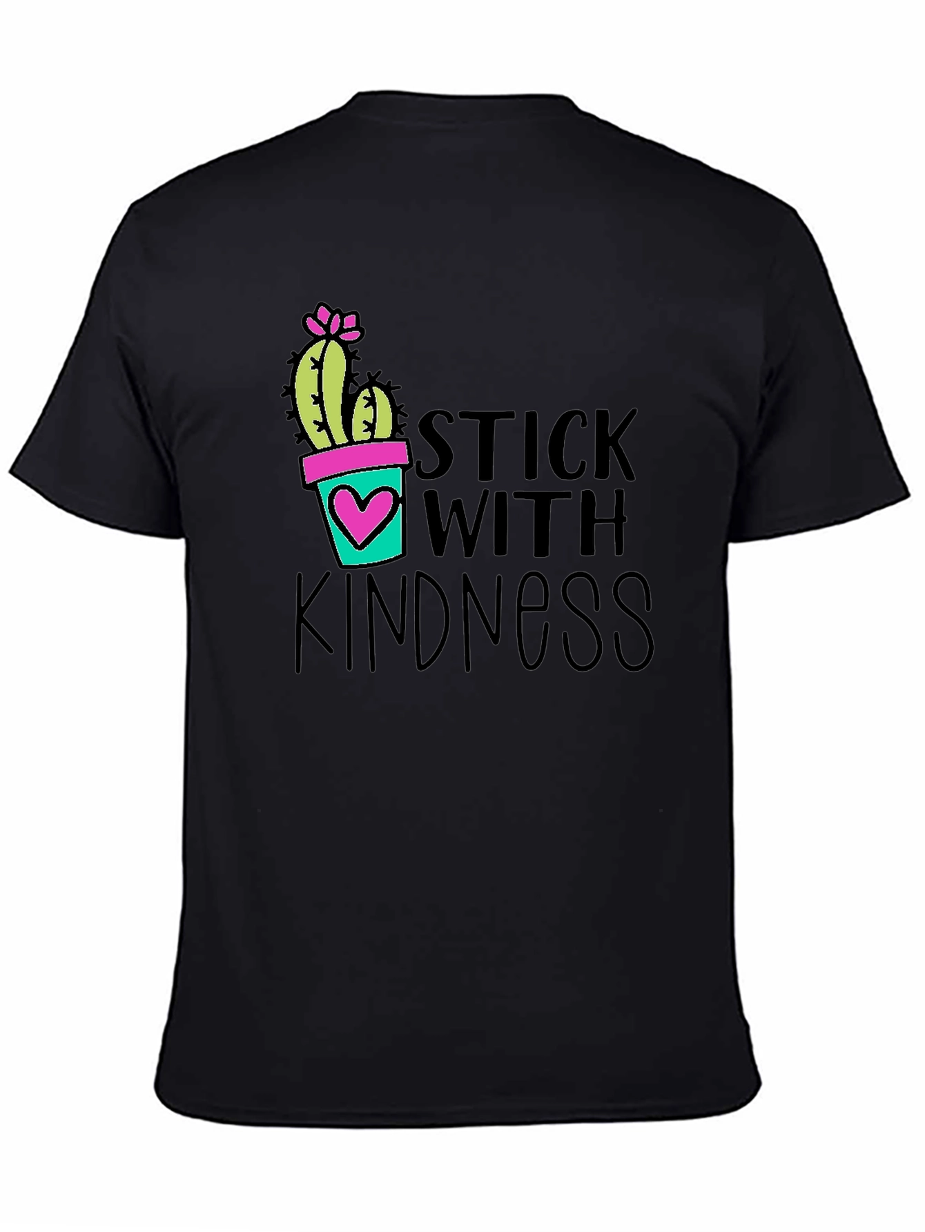 Stick With Kindness Graphic T-Shirt