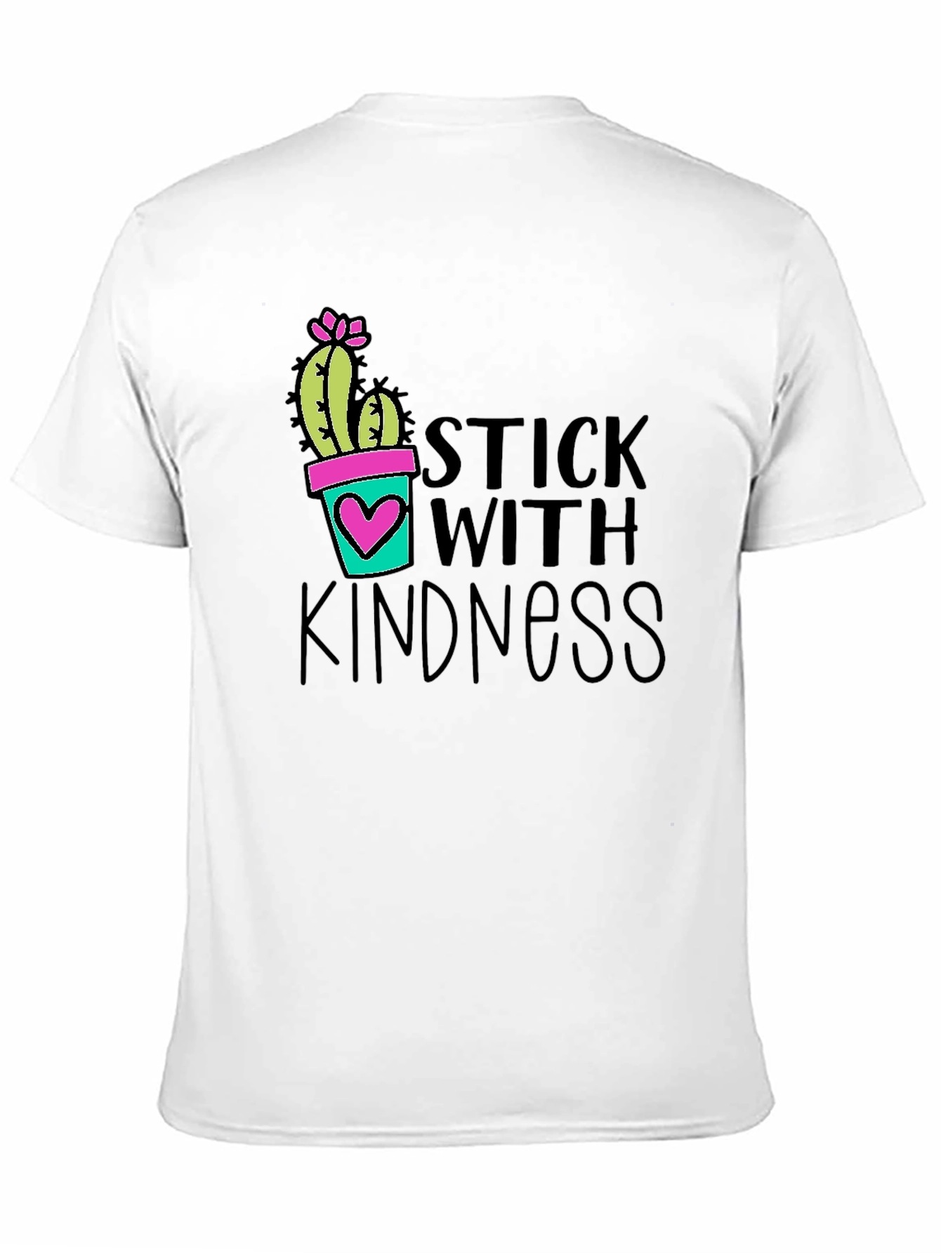 Stick With Kindness Graphic T-Shirt