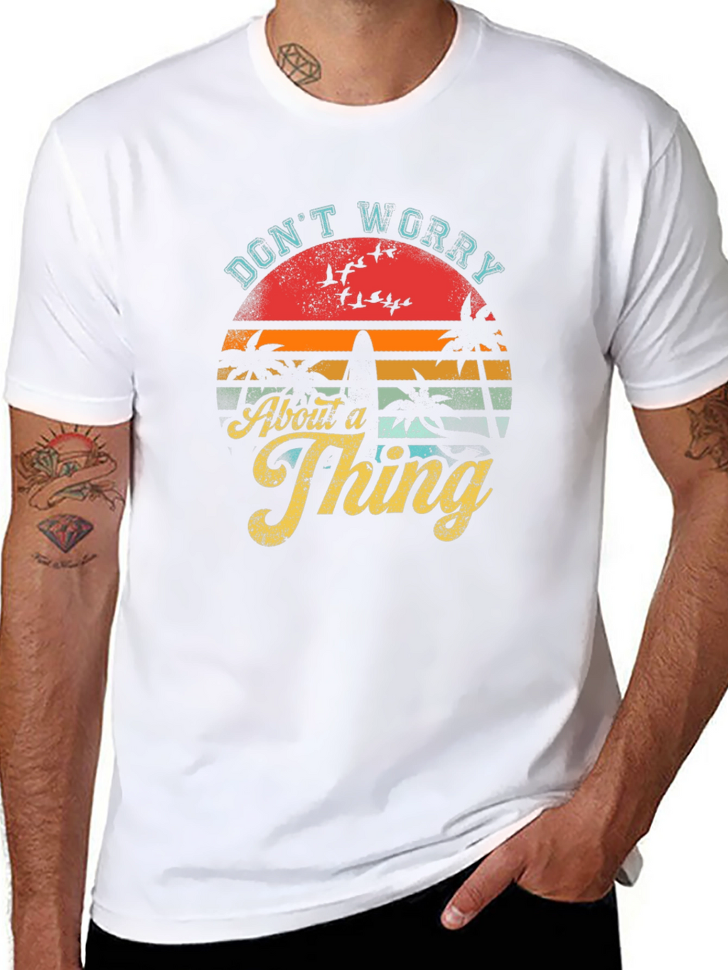Dont Worry About a Thing T-Shirt