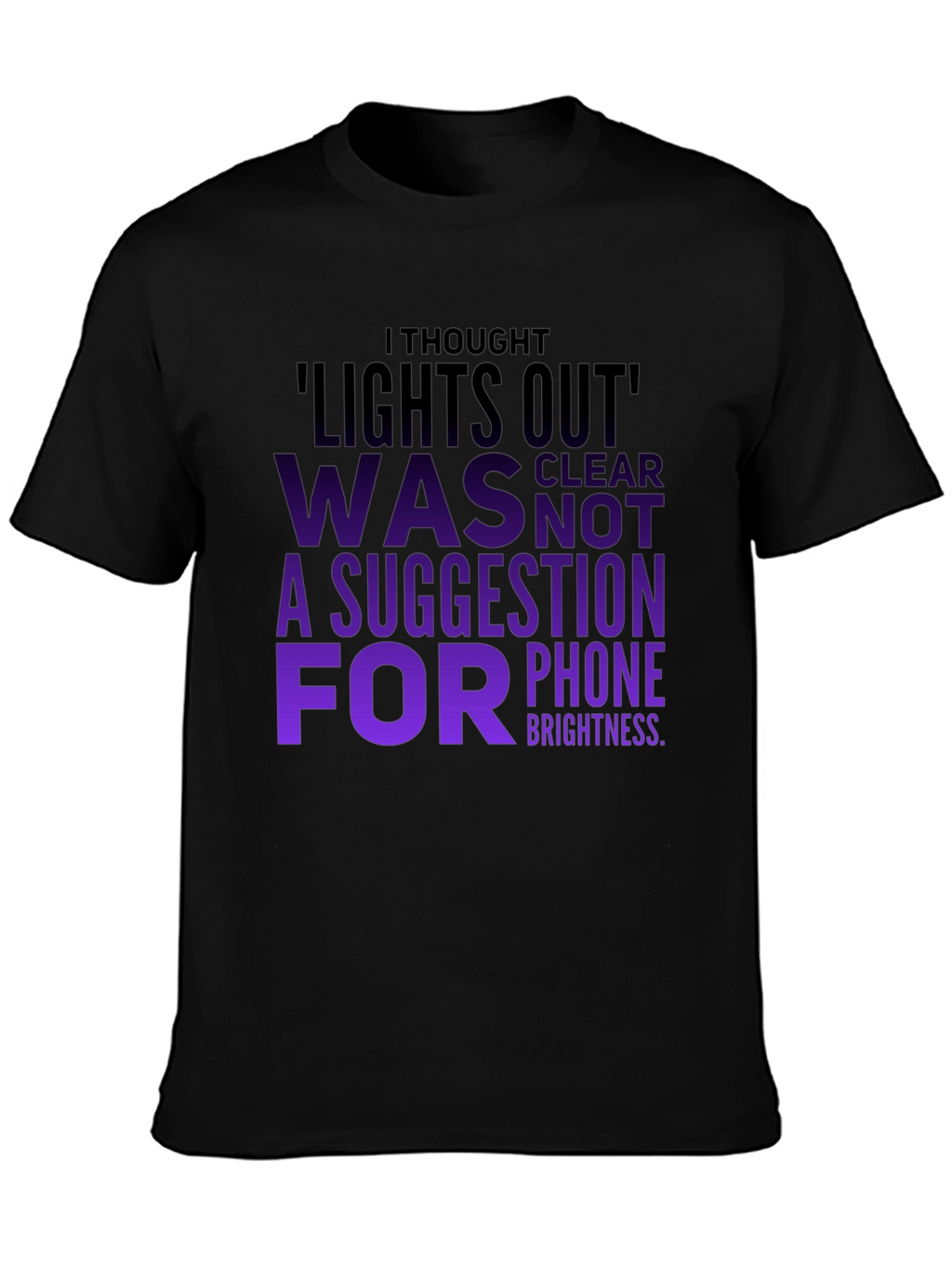 Lights Out Suggestion Graphic T-Shirt