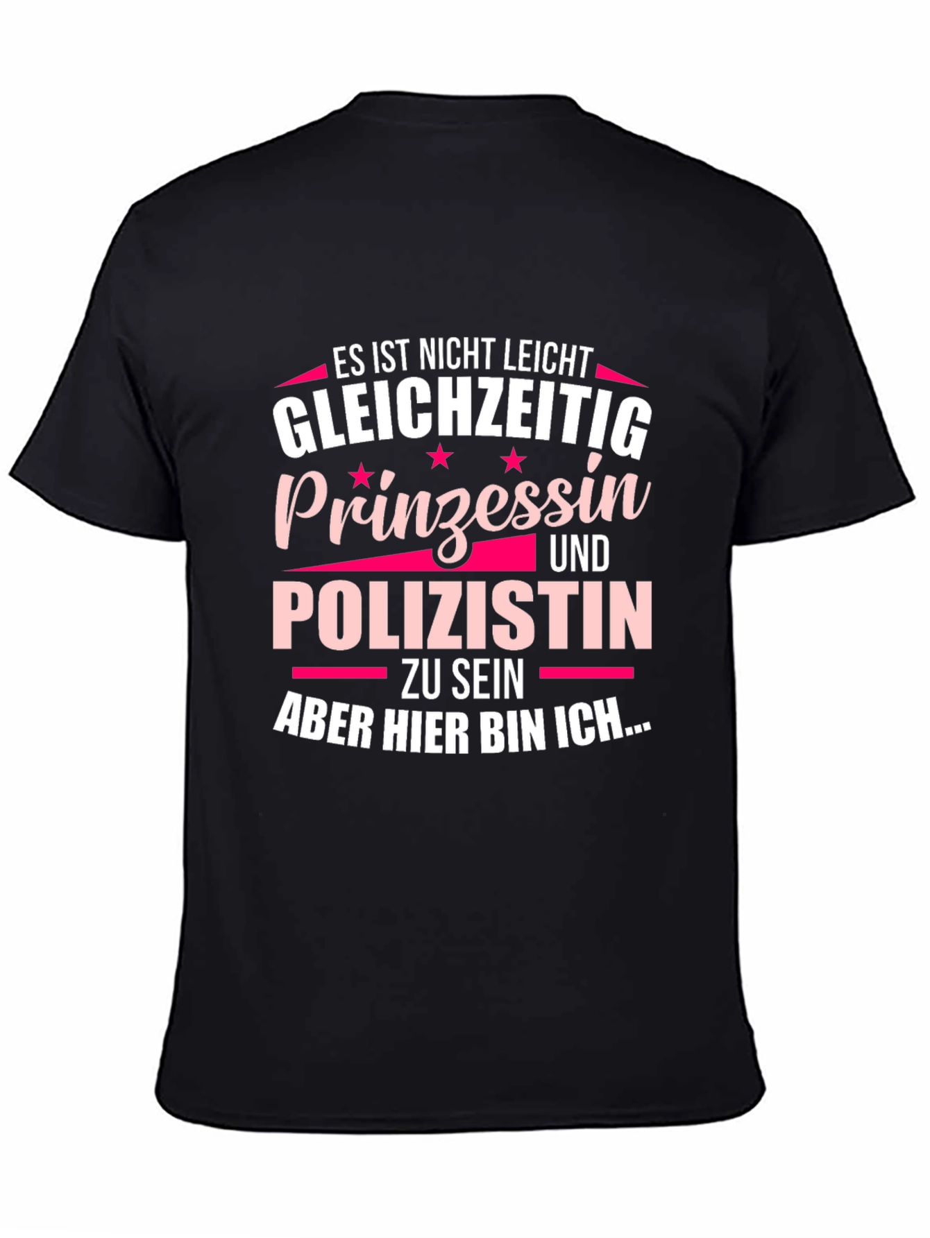 Princess & Cop T-Shirt - German Text Funny Tee