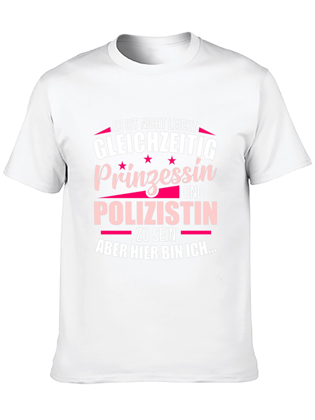 Princess & Cop T-Shirt - German Text Funny Tee