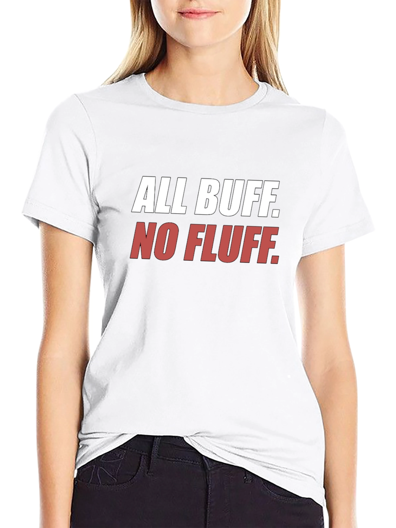 All Buff No Fluff Black T-Shirt