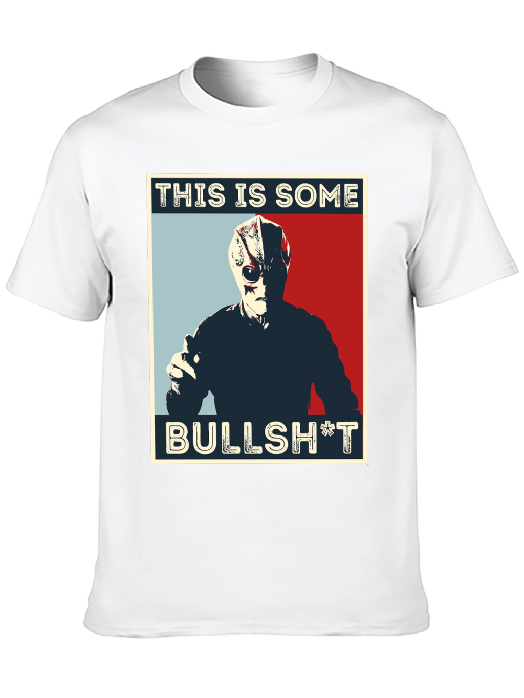 This is Some Bullsh*t T-Shirt