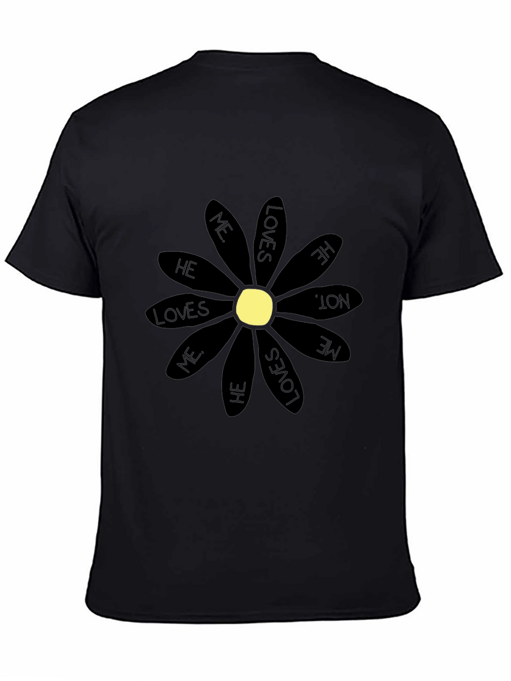He Loves Me T-Shirt - Black Daisy Graphic Tee