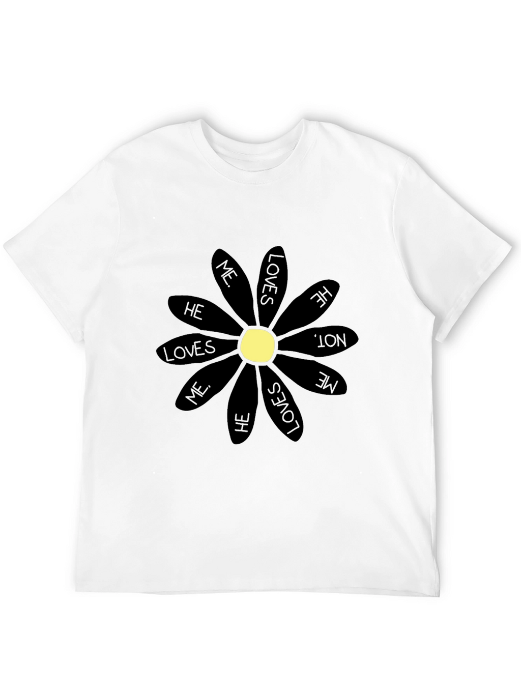 He Loves Me T-Shirt - Black Daisy Graphic Tee