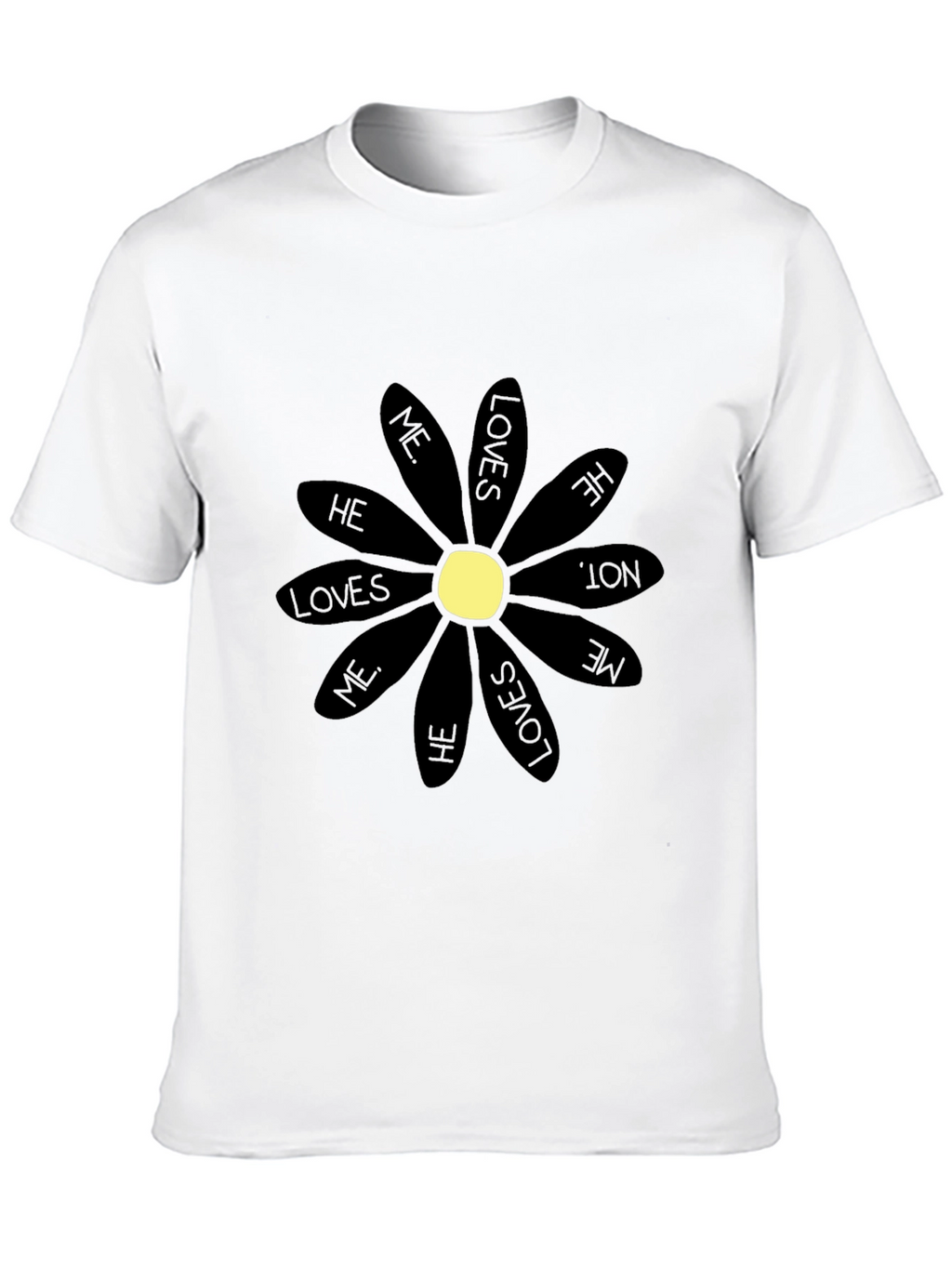 He Loves Me T-Shirt - Black Daisy Graphic Tee