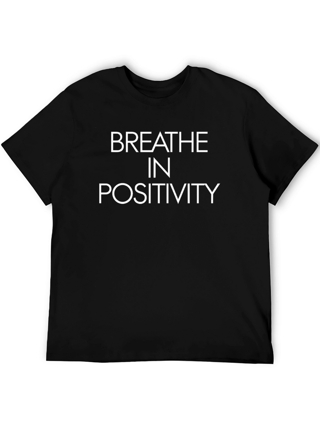 Breathe in Positivity T-Shirt - Black