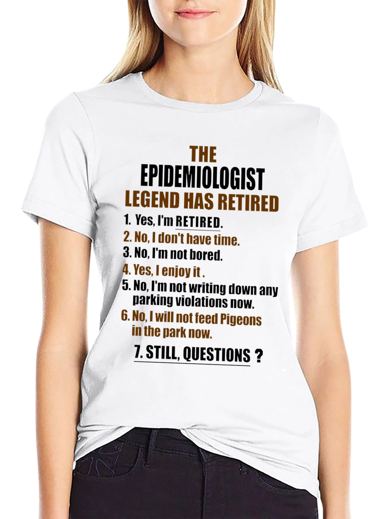 Retired Epidemiologist Legend Graphic T-Shirt