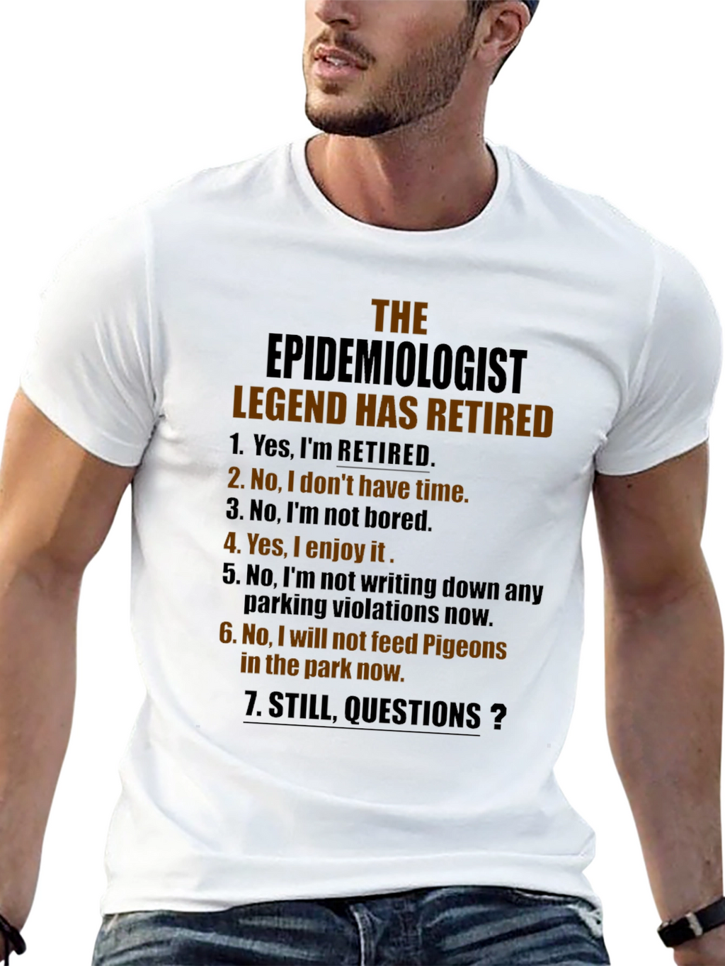 Retired Epidemiologist Legend Graphic T-Shirt