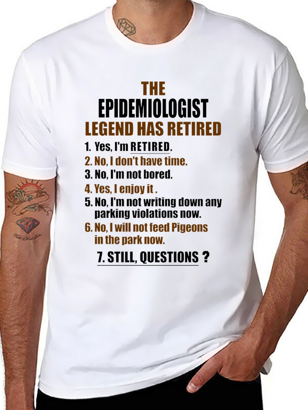 Retired Epidemiologist Legend Graphic T-Shirt