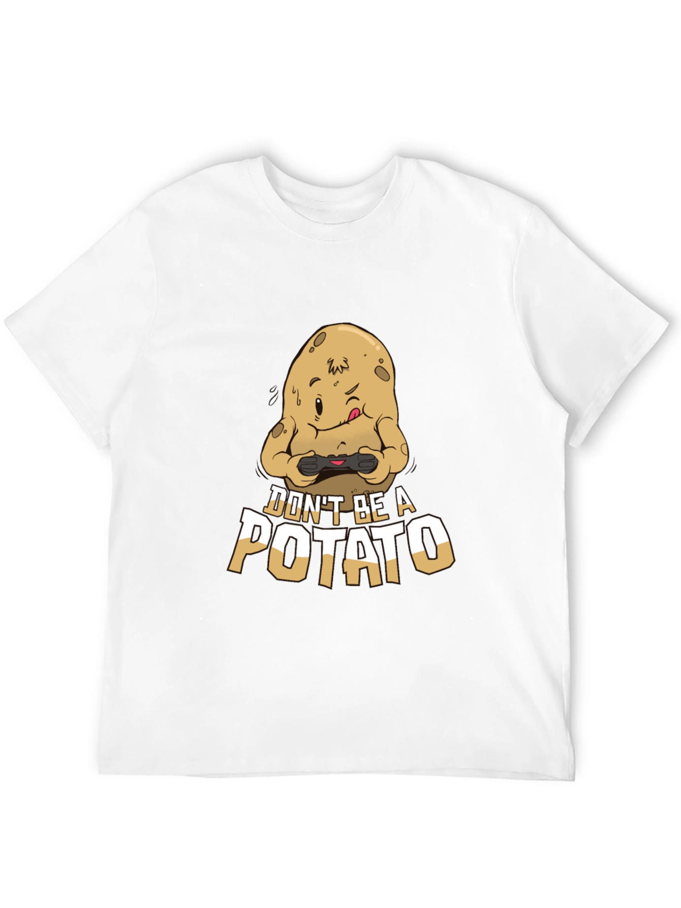 Funny Gamer T-Shirt - Dont Be a Potato