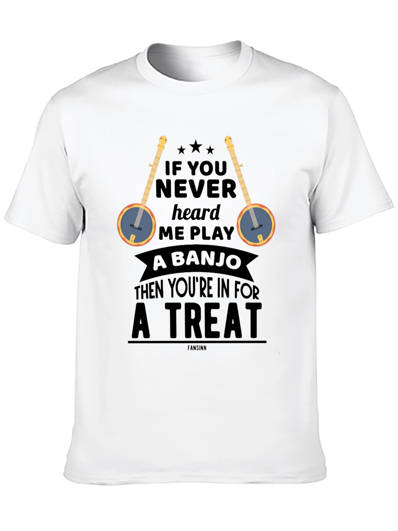 Banjo Player T-Shirt - Treat Yourself!