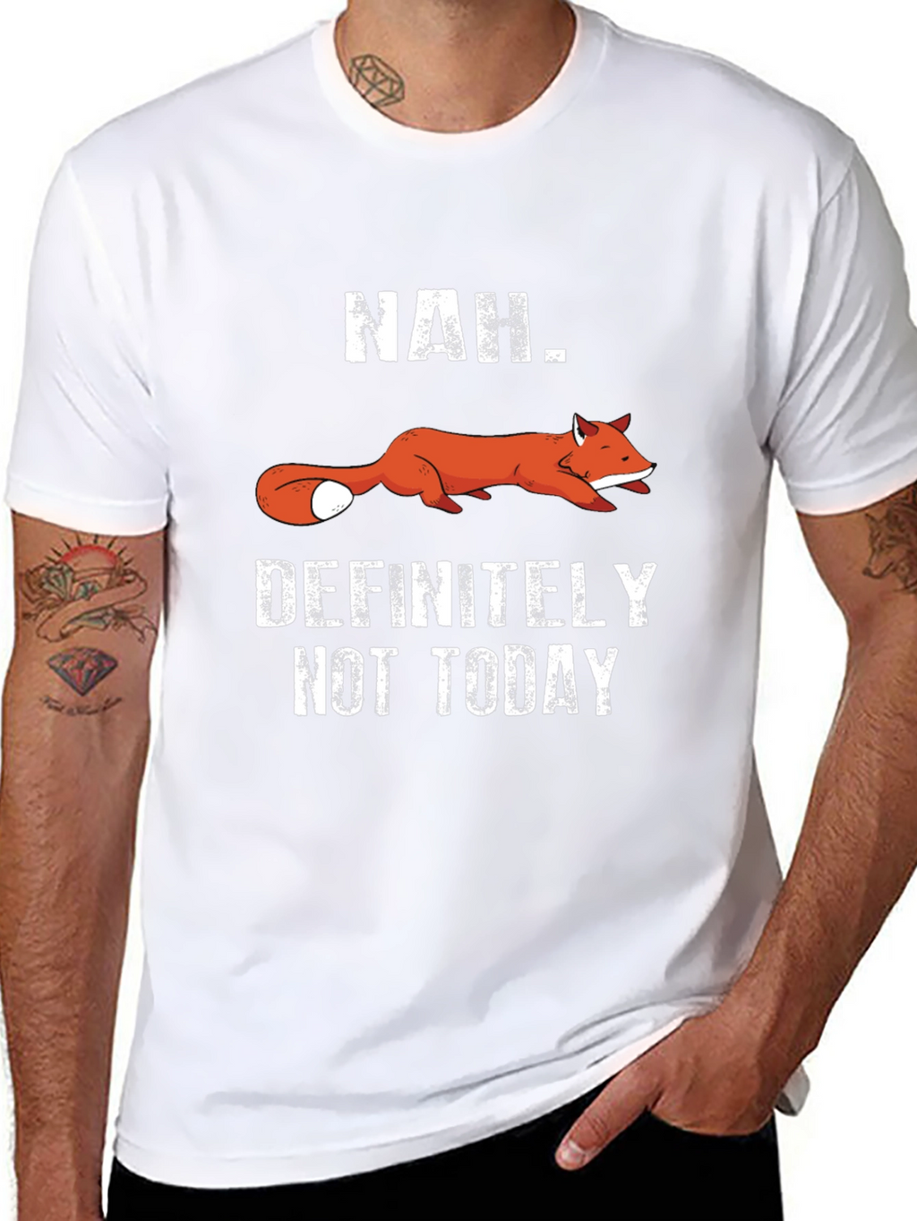 Funny Fox T-Shirt - Nah. Definitely Not Today