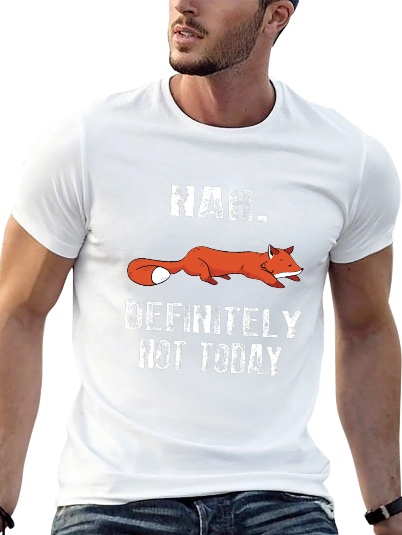 Funny Fox T-Shirt - Nah. Definitely Not Today