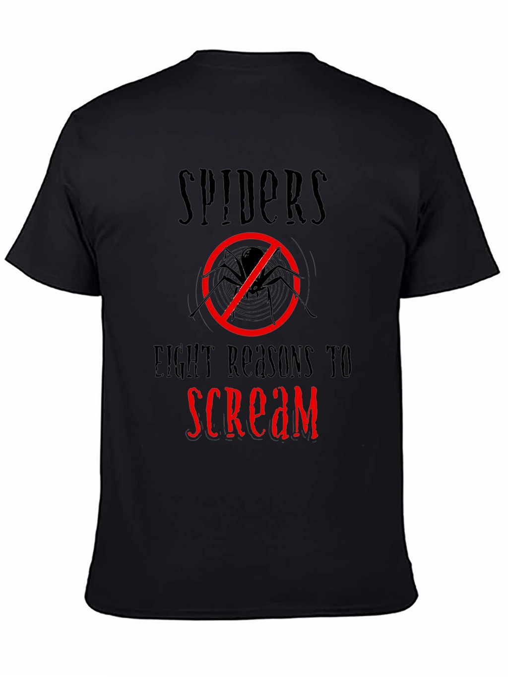 Spiders Eight Reasons to Scream Graphic Tee
