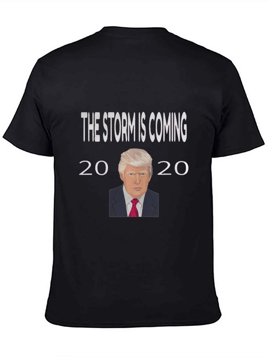 The Storm Is Coming Trump 2020 Graphic T-Shirt