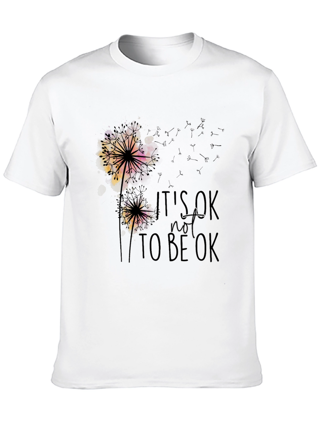 Its OK Not to be OK Dandelion Graphic T-Shirt