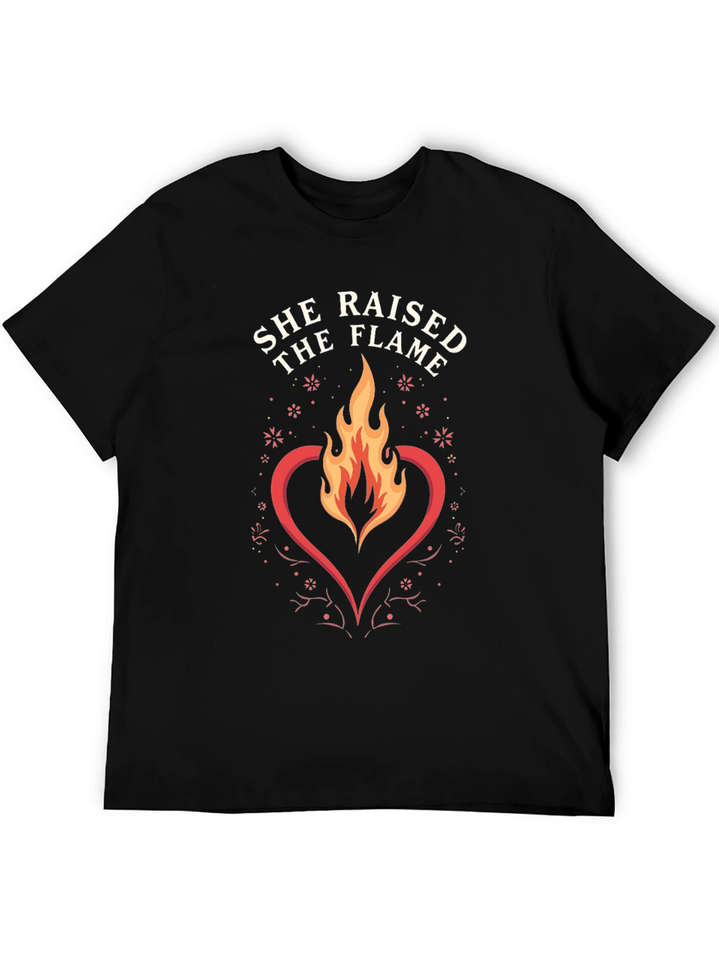 She Raised The Flame Graphic T-Shirt
