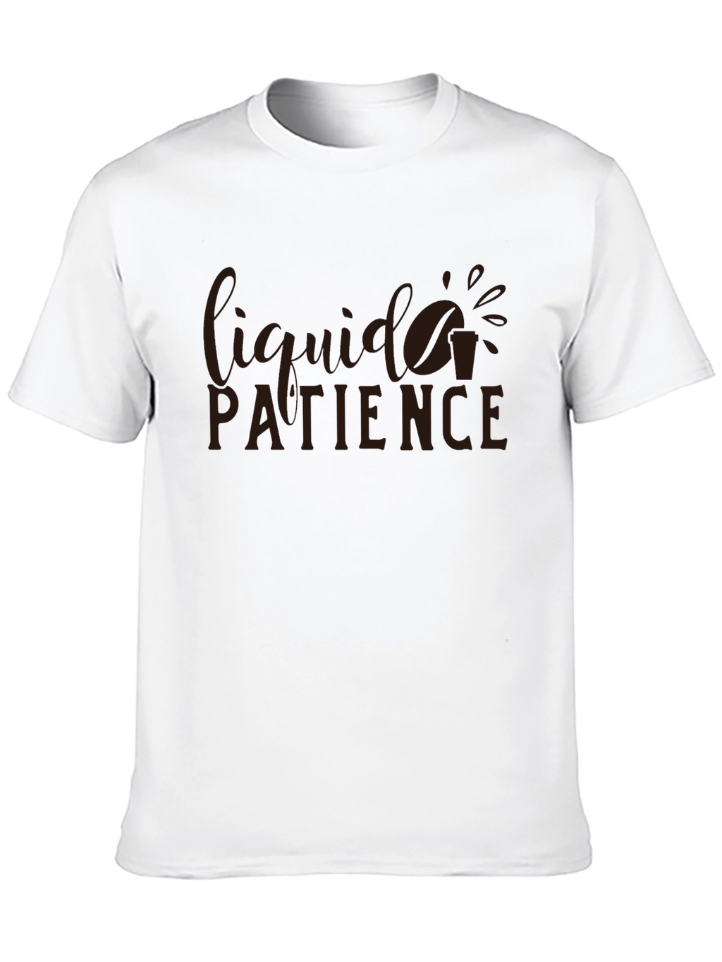 Liquid Patience Graphic T-Shirt - Coffee Lover Tee