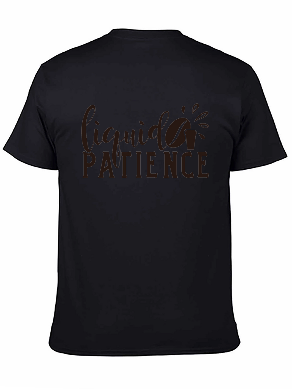 Liquid Patience Graphic T-Shirt - Coffee Lover Tee
