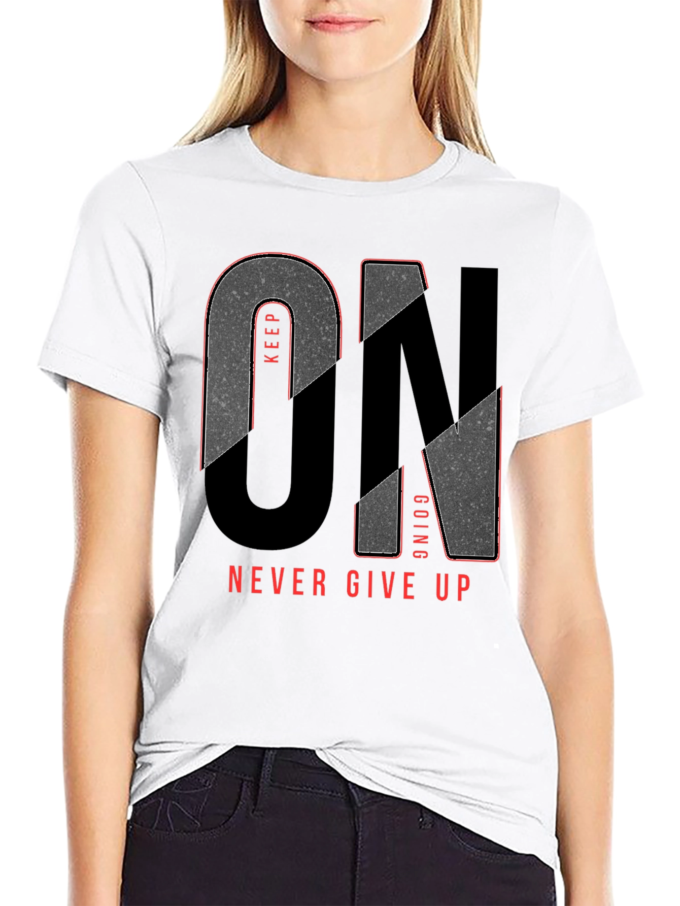 Keep Going T-Shirt - Never Give Up