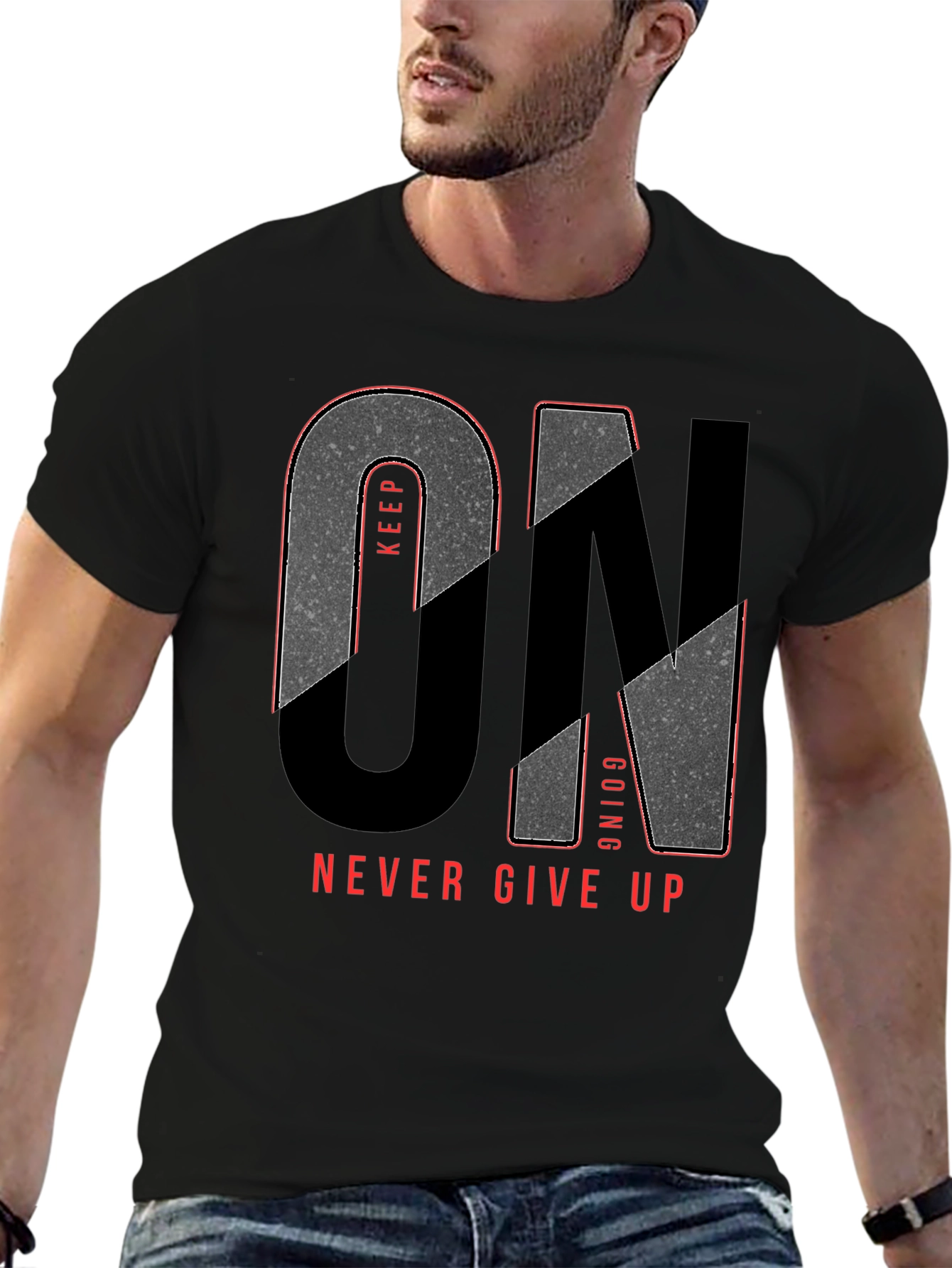 Keep Going T-Shirt - Never Give Up