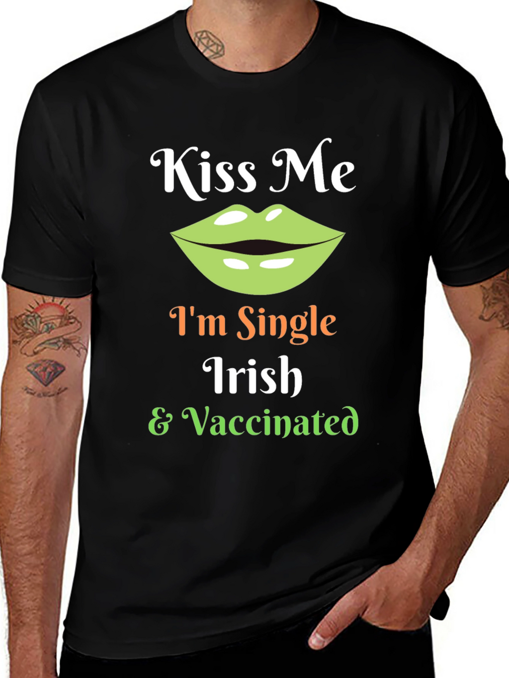 Kiss Me Im Single Irish & Vaccinated T-Shirt