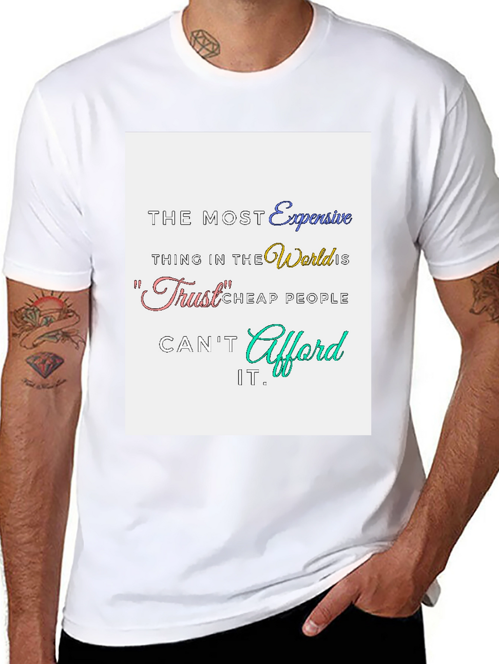 Trust Expensive T-Shirt